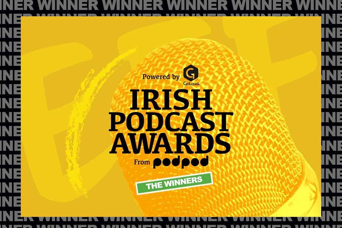 And the winner is: Irish Podcast Awards 2023 winners list